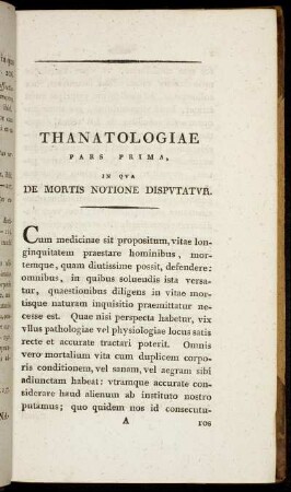Thanatologiae Pars Prima, in Qua De Mortis Notione Disputatur.