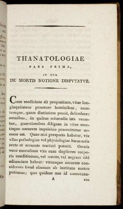 Thanatologiae Pars Prima, in Qua De Mortis Notione Disputatur.
