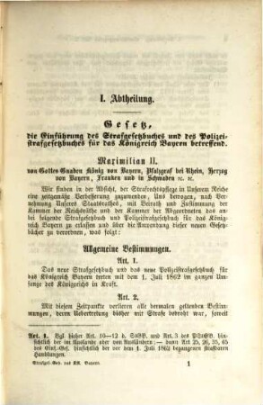 Die Strafgesetzgebung des Königreichs Bayern : Systematische Sammlung der auf das Strafrecht und das Strafverfahren bezüglichen Gesetze. k. af. Verordnungen und Entschließungen des k. Justizministeriums. Mit allerhöchster Genehmigung herausgegeben von der Redaktion der "Gesetzgebung das KK. Bayern mit Erläuterungen"