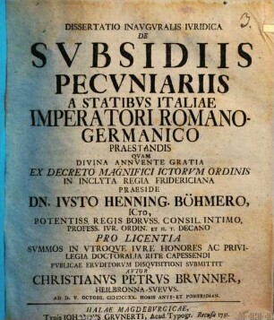 Dissertatio Inavgvralis Ivridica De Svbsidiis Pecvniariis A Statibvs Italiae Imperatori Romano-Germanico Praestandis