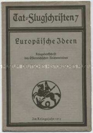 Heft aus der Reihe "Tat-Flugschriften" (Nr. 7) mit Gedanken zum Weltkrieg