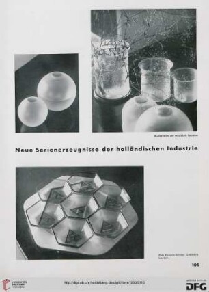 Neue Serienerzeugnisse der holländischen Industrie