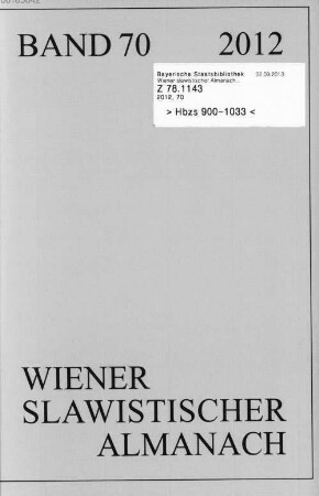 Wiener slawistischer Almanach. 70. 2012