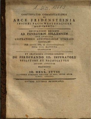 Continuatio Commentationis De Arce Fridensteinia Insigni Pacis Westphalicae Monumento