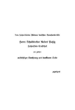 Dem hochverdienten Förderer deutschen Sprachunterrichts ...