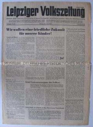 Tageszeitung der SED Westsachsen "Leipziger Volkszeitung" u.a. zum Volksentscheid über die Enteignung der Kriegsverbrecher