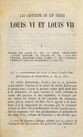 Les Capétiens du XIIe siècle : Louis VI et Louis VII. Extraits de Suger, des chroniques de Saint-Denis, des lettres de Saint Bernard, etc. Publiés par B. Zeller et A. Luchaire. Ouvrage contenant 15 gravures