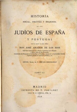 Historia social, política y religiosa de los Judíos de España y Portugal, III
