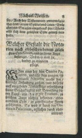 Welcher Gestalt die Notarien nach obbeschriebenem geleistetem Eyde Creirt, und zu ihrem Ampt bestetiget ...