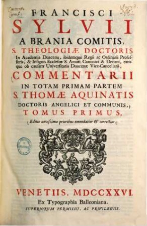 [Opera omnia]. 1, Commentarii in totam primam partem S. Thomae Aquinatis ...