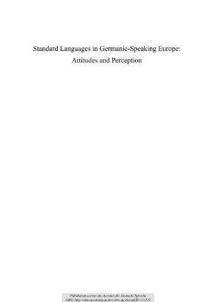 Standard Languages in Germanic-Speaking Europe: Attitudes and Perception