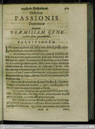 [II.] Historia Passionis Dominicae Sequitur Praemissam Generalem illius quandam Partitionem
