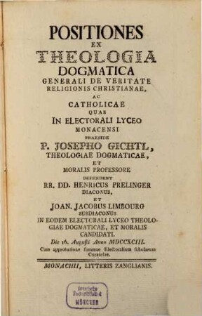 Positiones ex theologia dogmatica generali, de veritate religionis Christianae ac catholicae
