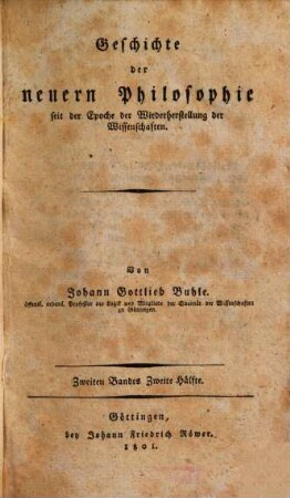Geschichte der neuern Philosophie seit der Epoche der Wiederherstellung der Wissenschaften. 2,2