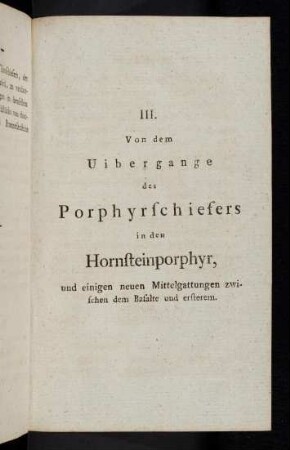 171-204, III. Von dem Uibergange des Porphyrschiefers in den Hornsteinporphyr