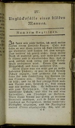 IV. Unglücksfälle eines blöden Mannes.