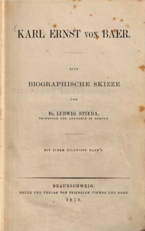 Karl Ernst von Baer : eine biographische Skizze