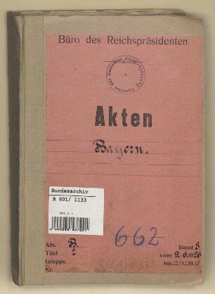 Verhältnis der Länder zum Reich.- Freistaat Bayern: Bd. 8