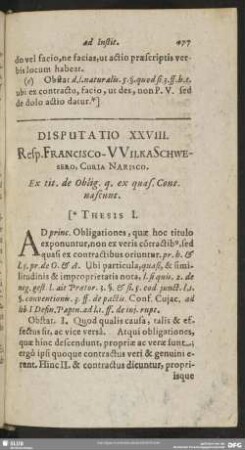 Disputatio XXVIII. Resp. Francisco-Wilkaschesero, Curia Narisco. Ex tit. de Oblig. q. ex quas. Cont. nastunt
