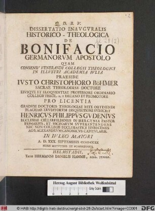 Dissertatio Inavgvralis Historico-Theologica De Bonifacio, Germanorvm Apostolo