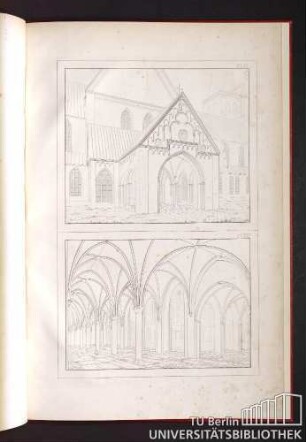 Blatt XVII. Perspectivische Ansicht der nördlichen Eingangs-Capelle an der Dom-Kirche. Blatt XVIII. Perspectivische Ansicht des sogenannten Predigerhauses mit dem Friedhofe, an der Dom-Kirche.