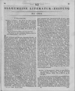 Braubach, W.: Das Recht der Zeit und die Pflicht des Staates in Bezug auf die wichtigste Reform in der inneren Organisation der Schule. Giessen: Ricker 1833
