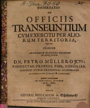 Dissertatio De Officiis Transeuntium Cvm [Cum] Exercitu Per Aliorum Territoria
