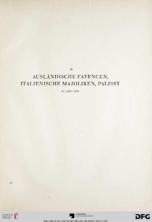 H. Ausländische Fayencen (Nr. 222-248)