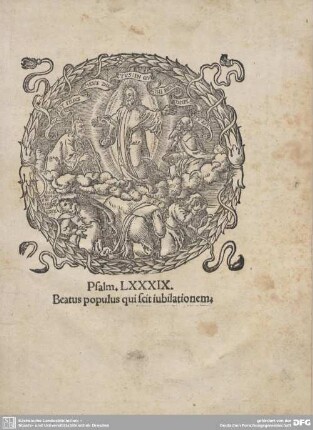 Psalm. LXXXIX. Beatus populus qui scit iubilationem.