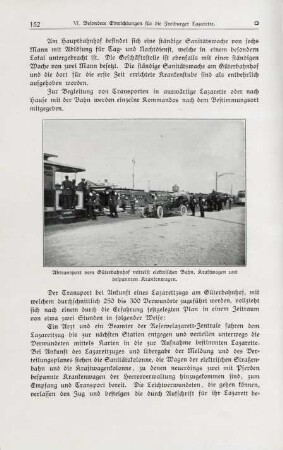 Abtransport vom Güterbahnhof mittelst elektrischer Bahn, Kraftwagen und bespannten Krankenwagen.