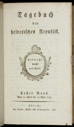 1: Tagebuch der helvetischen Republik