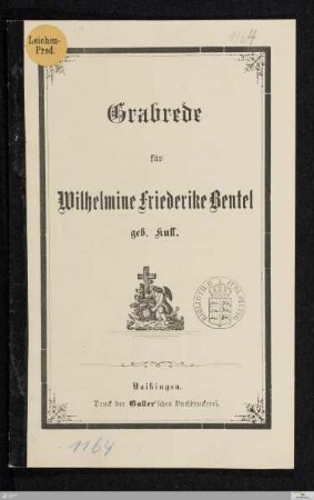Grabrede für Wilhelmine Friederike Bentel geb. Kull