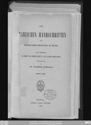 Theil 3, Bd. 1: Die orientalischen Handschriften der Herzoglichen Bibliothek zu Gotha