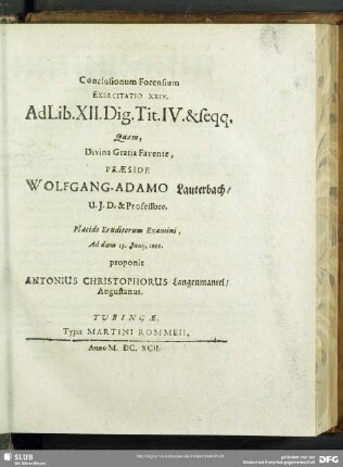 Conclusionum Forensium Exercitatio XXIV. Ad Libr. XII. Digt. Tit. IV. & seqq.