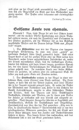 Seltsame Leute von ehemals.