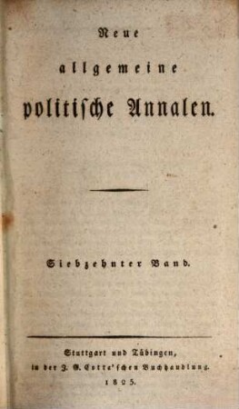 Neue allgemeine politische Annalen. 1825, [3] = Bd. 17