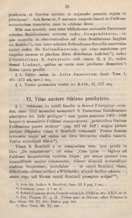 VI. Vitae auctore Othlono presbytero