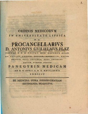 De medicina supra iurisprudentiam aestimanda praefatio