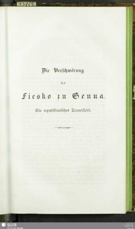 Die Verschwörung des Fiesko zu Genua : Ein republikanisches Trauerspiel
