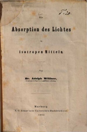 Die Absorption des Lichtes in isotropen Mitteln