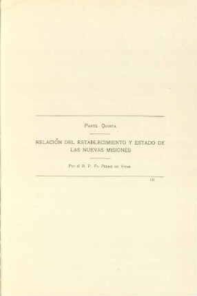 Parte quinta - Relación del establecimiento y estado de las nuevas misiones