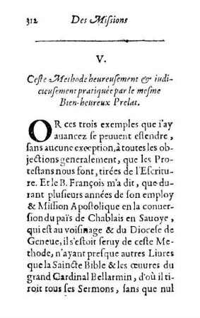 V. Ceste Methode heureusement & iudicieusement pratiquée par le mesme Bien-heureux Prelat