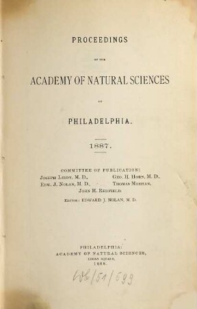 Proceedings of the Academy of Natural Sciences. [39.] 1887. - 1888