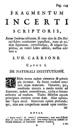 Fragmentum Incerti Scriptoris, Antea Censorino tributum, & cum ejus de Die Natali Libro continenter inpressum, [...]