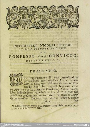 Gothofredi Nicolai Ittigii, I. U. D. P. P. Et Facult. Iurid. Asses. De Confesso Non Convicto Dissertatio