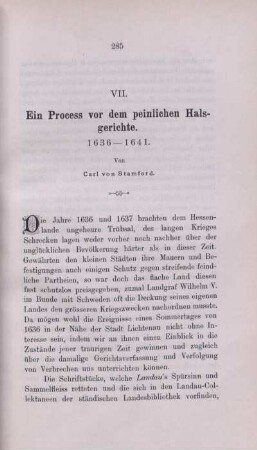 VII. Ein Process vor dem peinlichen Halsgericht. 1636 - 1641.
