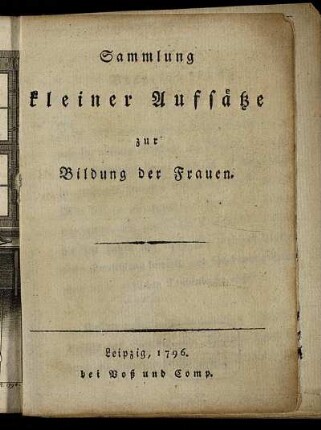 Sammlung kleiner Aufsätze zur Bildung der Frauen