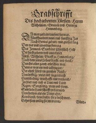 Grabschrifft Des hochgebornen Fürsten/ Herrn Wilhelmen/ Graven und Herrn zu Hennenberg.