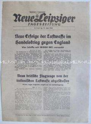 Extrablatt der "Neuen Leipziger Tageszeitung" zum Luftwaffeeinsatz gegen die britische Handelsflotte und italienisch-britische Luftkämpfe