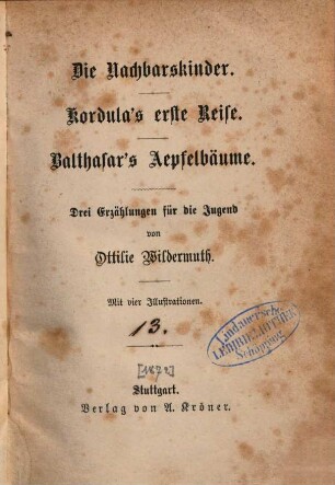 Ottilie Wildermuths Jugendschriften, 13